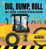 Book Cover for Dig, Dump, Roll by Sally Sutton