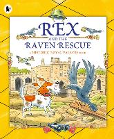 Book Cover for Rex and the Raven Rescue by Historic Royal Palaces (Great Britain)