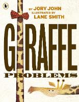 Book Cover for Giraffe Problems by Jory John