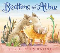 Book Cover for Bedtime for Albie by Sophie Ambrose