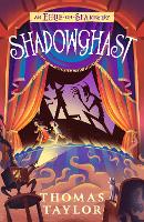 Book Cover for Shadowghast by Thomas Taylor