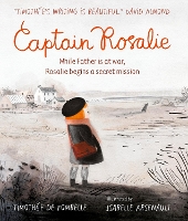 Book Cover for Captain Rosalie by Timothée de Fombelle