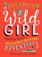 Book Cover for Wild Girl by Helen Skelton