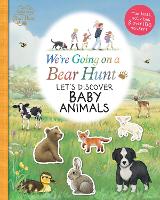 Book Cover for We're Going on a Bear Hunt: Let's Discover Baby Animals by Various