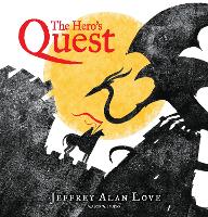 Book Cover for The Hero's Quest by Jeffrey Alan Love