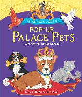 Book Cover for Pop-up Palace Pets and Other Royal Beasts by Historic Royal Palaces