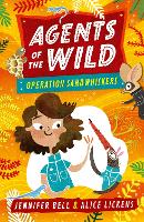 Book Cover for Agents of the Wild 3: Operation Sandwhiskers by Jennifer Bell