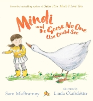 Book Cover for Mindi and the Goose No One Else Could See by Sam McBratney