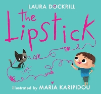 Book Cover for The Lipstick by Laura Dockrill