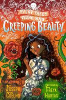 Book Cover for Creeping Beauty: Fairy Tales Gone Bad by Joseph Coelho