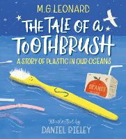 Book Cover for The Tale of a Toothbrush by M. G. Leonard