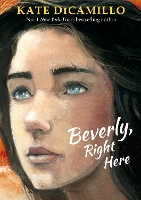 Book Cover for Beverly, Right Here by Kate DiCamillo