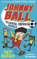 Book Cover for Johnny Ball: Accidental Football Genius by Matt Oldfield