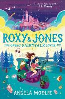 Book Cover for Roxy & Jones: The Great Fairytale Cover-Up by Angela Woolfe