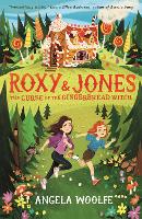 Book Cover for Roxy & Jones: The Curse of the Gingerbread Witch by Angela Woolfe
