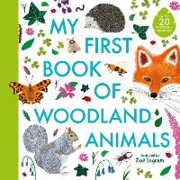 Book Cover for My First Book of Woodland Animals by Zoë Ingram