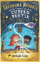 Book Cover for Theodora Hendrix and the Curious Case of the Cursed Beetle by Jordan Kopy
