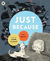 Book Cover for Just Because by Mac Barnett