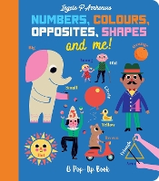 Book Cover for Numbers, Colours, Opposites, Shapes and Me! by Ingela P. Arrhenius
