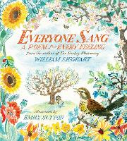 Book Cover for Everyone Sang: A Poem for Every Feeling by William Sieghart