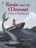 Book Cover for Rónán and the Mermaid: A Tale of Old Ireland by Marianne McShane