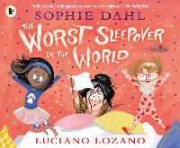 Book Cover for The Worst Sleepover in the World by Sophie Dahl