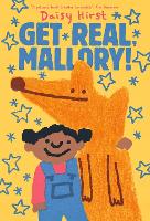 Book Cover for Get Real, Mallory! by Daisy Hirst