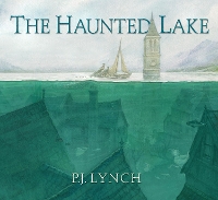 Book Cover for The Haunted Lake by P.J. Lynch