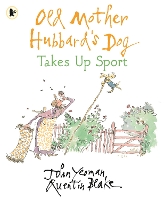 Book Cover for Old Mother Hubbard's Dog Takes Up Sport by John Yeoman