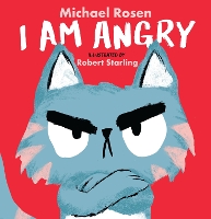 Book Cover for I Am Angry by Michael Rosen