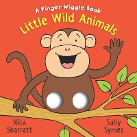 Book Cover for Little Wild Animals: A Finger Wiggle Book by Sally Symes