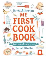 Book Cover for My First Cook Book by David Atherton