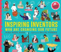 Book Cover for Inspiring Inventors Who Are Changing Our Future by Hiba Noor Khan