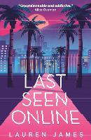 Book Cover for Last Seen Online by Lauren James