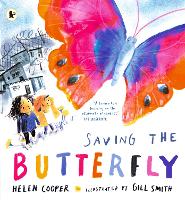 Book Cover for Saving the Butterfly by Helen Cooper