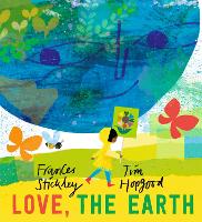 Book Cover for Love, the Earth by Frances Stickley