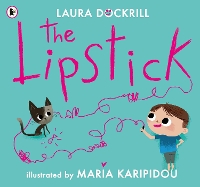 Book Cover for The Lipstick by Laura Dockrill