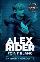Book Cover for Alex Rider: Point Blanc TV Tie In by Anthony Horowitz