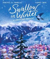 Book Cover for A Swallow in Winter by Timothee De Fombelle