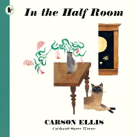 Book Cover for In the Half Room by Carson Ellis