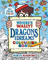 Book Cover for Where's Wally? Dragons and Dreams Colouring Book by Martin Handford