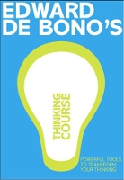 Book Cover for De Bono's Thinking Course (new edition) by Edward De Bono