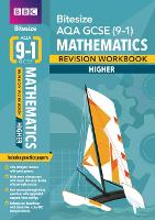 Book Cover for BBC Bitesize AQA GCSE (9-1) Maths Higher Revision Workbook - 2023 and 2024 exams by Navtej Marwaha