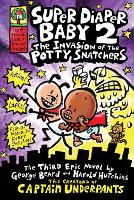 Book Cover for Super Diaper Baby 2 The Invasion of the Potty Snatchers by Dav Pilkey