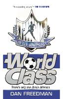 Book Cover for World Class by Dan Freedman