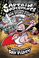 Book Cover for Captain Underpants and the Sensational Saga of Sir Stinks-A-Lot by Dav Pilkey