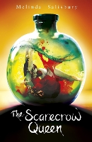 Book Cover for The Scarecrow Queen by Melinda Salisbury