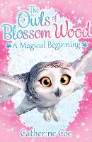 Book Cover for The Owls of Blossom Wood: A Magical Beginning by Catherine Coe