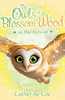 Book Cover for The Owls of Blossom Wood: To the Rescue by Catherine Coe