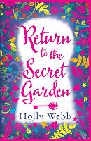 Book Cover for Return to the Secret Garden by Holly Webb